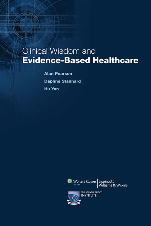 Cover image for book Clinical Wisdom and Evidence Based Health Care