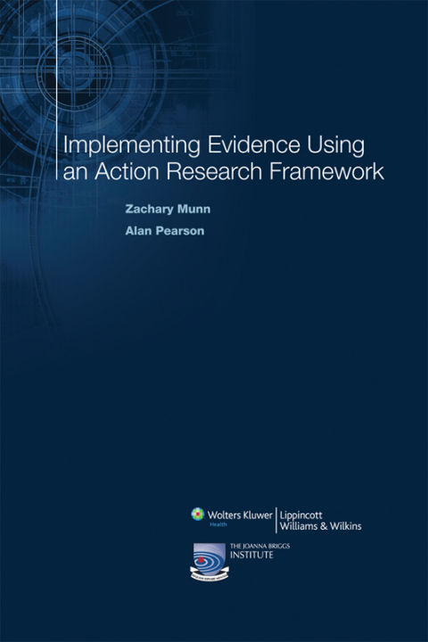 Cover image for book Implementing Evidence Using an Action Research Framework