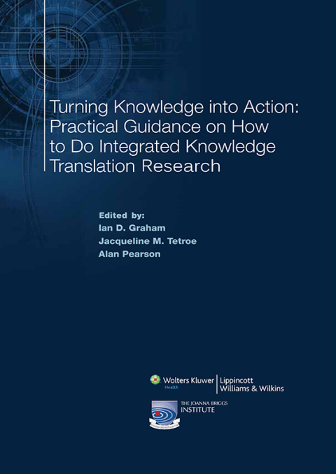 Cover image for book Turning Knowledge into Action: Practical Guidance on How to Do Integrated Knowledge