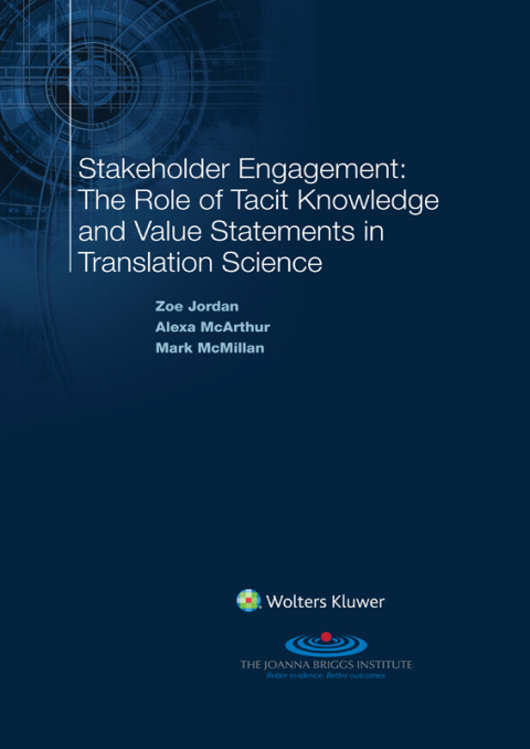 Cover image for book Stakeholder Engagement: The Role of Tacit Knowledge and Value Statements in Translation Science