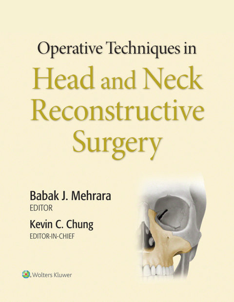 Cover image for book Operative Techniques in Plastic Surgery: Head and Neck Reconstruction