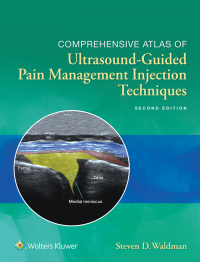 صورة الغلاف: Comprehensive Atlas of Ultrasound-Guided Pain Management Injection Techniques 2nd edition 9781975136710