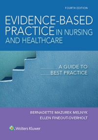 Cover image: Evidence-Based Practice in Nursing & Healthcare 4th edition 9781496384539