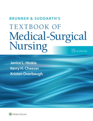 Brunner and Suddarths Textbook of Medicalsurgical Nursing