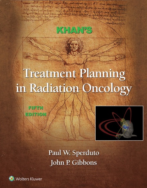 Cover image for book Khan's Treatment Planning in Radiation Oncology