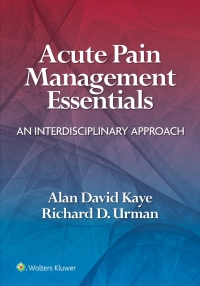 صورة الغلاف: Acute Pain Management Essentials 1st edition 9781975164836