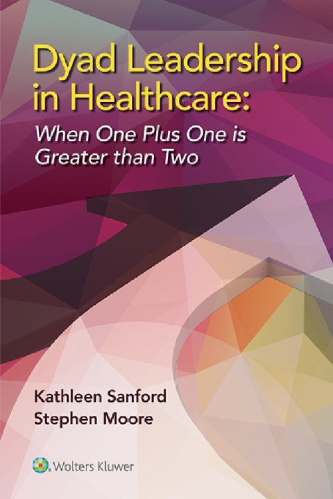 Cover image for book Dyad Leadership in Healthcare