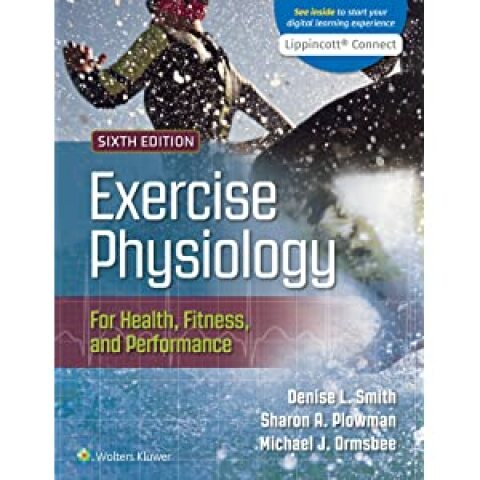 Cover image for book Exercise Physiology for Health, Fitness, and Performance