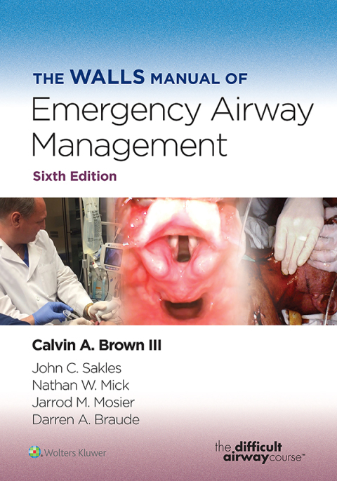 Cover image for book The Walls Manual of Emergency Airway Management