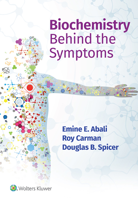 Cover image for book Biochemistry Behind the Symptoms