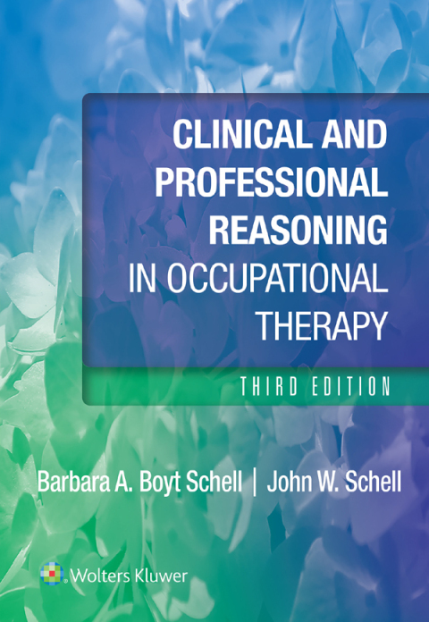 Cover image for book Clinical and Professional Reasoning in Occupational Therapy