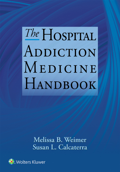 Cover image for book The Hospital Addiction Medicine Handbook