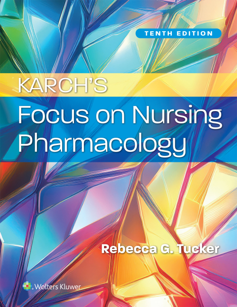 Cover image for book Karch’s Focus on Nursing Pharmacology