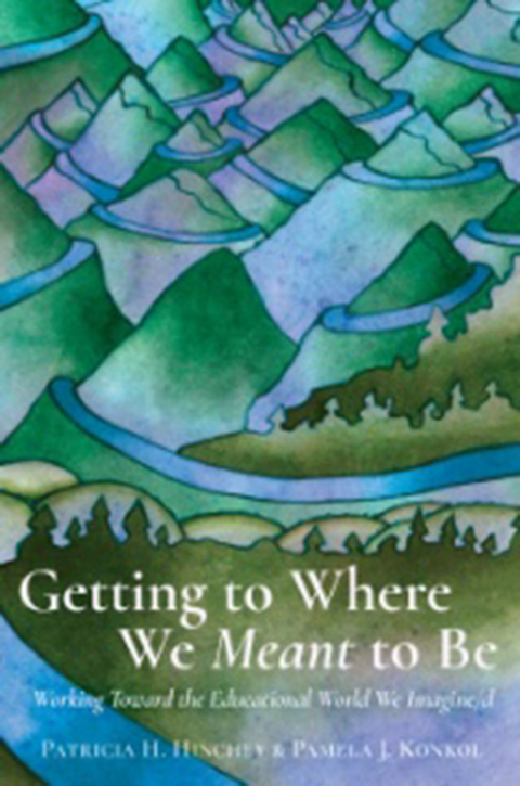 Cover image for book Getting to Where We Meant to Be