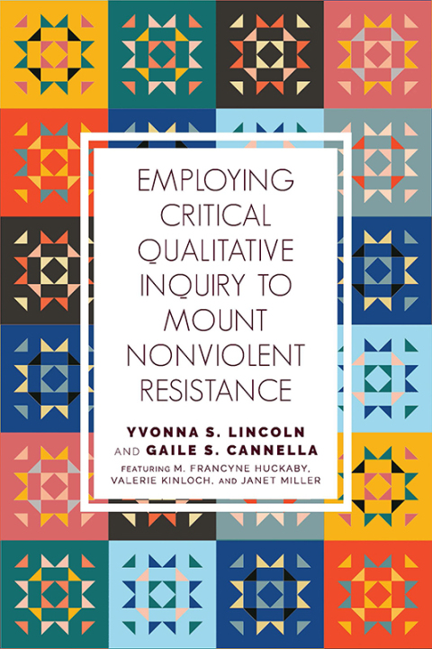 Cover image for book Employing Critical Qualitative Inquiry to Mount Nonviolent Resistance