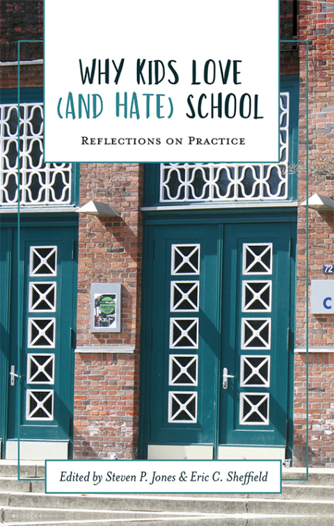 Cover image for book Why Kids Love (and Hate) School