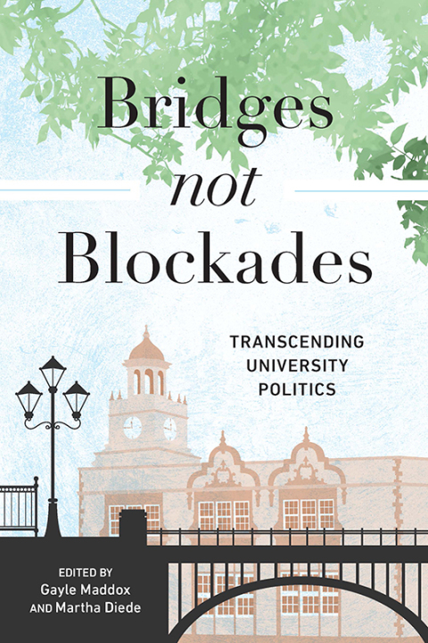 Cover image for book Bridges not Blockades
