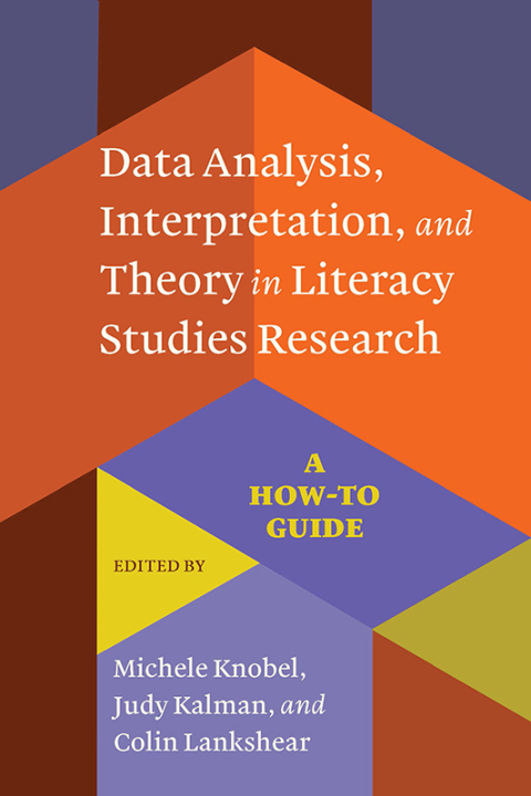 Cover image for book Data Analysis, Interpretation, and Theory in Literacy Studies Research