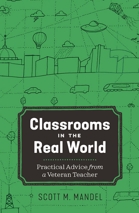 Cover image for book Classrooms in the Real World