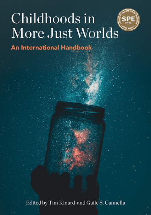 Cover image for book Childhoods in More Just Worlds: An International Handbook