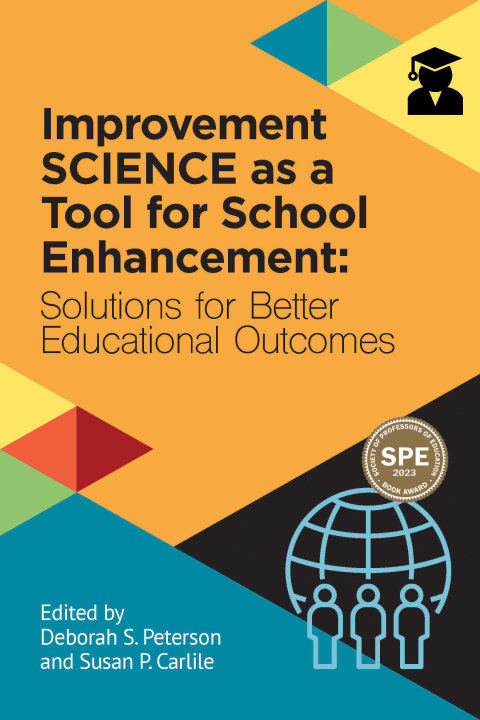 Cover image for book Improvement Science as a Tool for School Enhancement: Solutions for Better Educational Outcomes