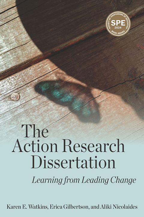 Cover image for book The Action Research Dissertation: Learning from Leading Change