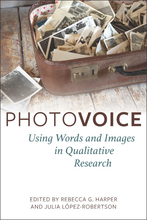 Cover image for book Photovoice: Using Words and Images in Qualitative Research