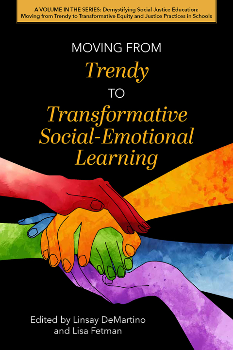 Cover image for book Moving from Trendy to Transformative Social-Emotional Learning