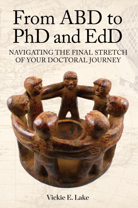 Cover image for book From ABD to PhD and EdD: Navigating the Final Stretch of Your Doctoral Journey