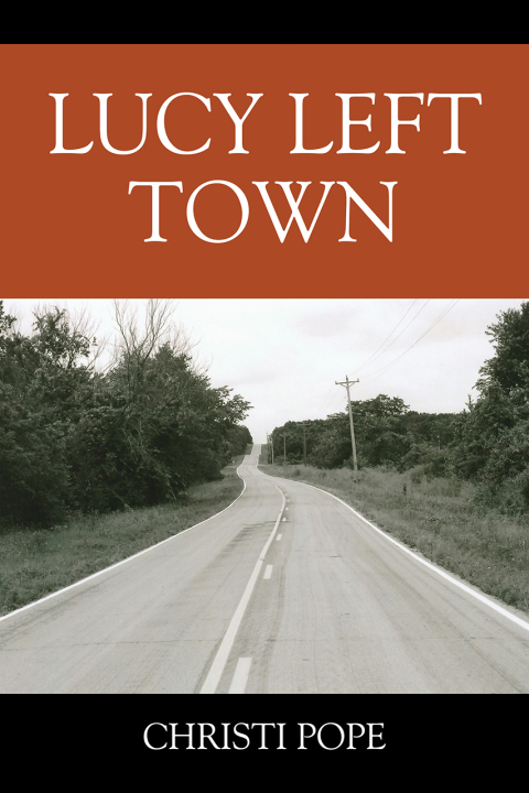 Cover image for book Lucy Left Town