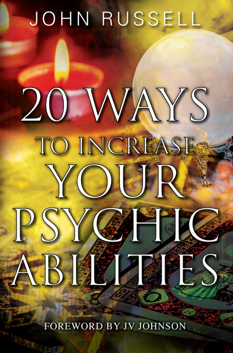 Cover image for book 20 Ways to Increase Your Psychic Abilities