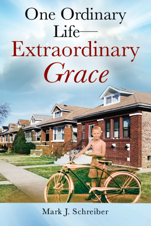 Cover image for book One Ordinary Life—Extraordinary Grace