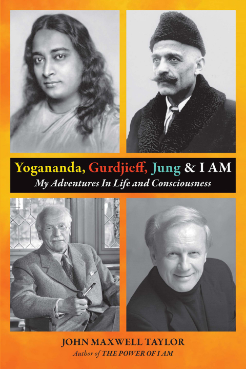 Cover image for book Yogananda, Gurdjieff, Jung & I AM