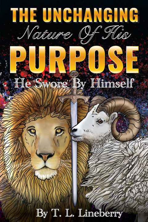 Cover image for book The Unchanging Nature of His Purpose