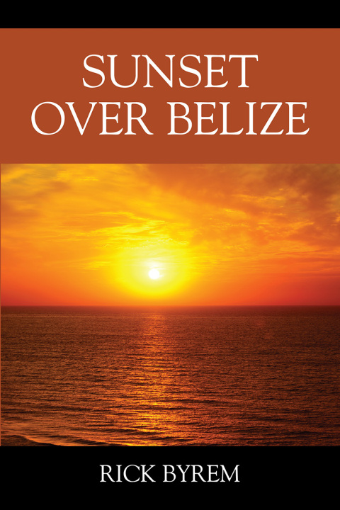 Cover image for book Sunset Over Belize