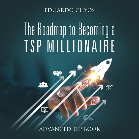 Cover image for book The Roadmap to Becoming a TSP Millionaire