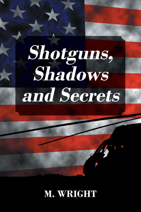 Cover image for book Shotguns, Shadows and Secrets