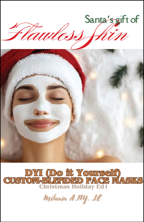 Cover image for book Santa’s Gift of Flawless Skin
