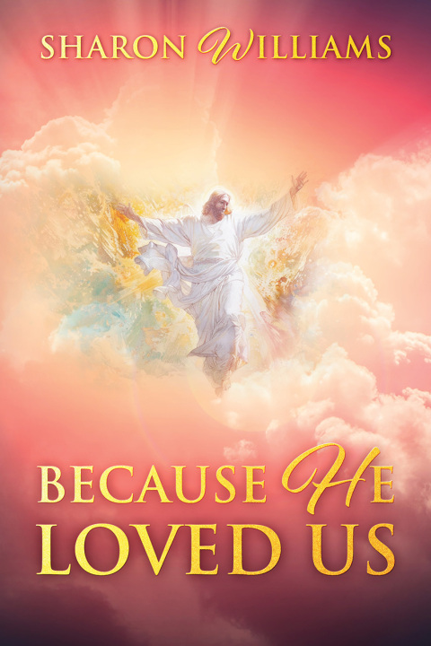 Cover image for book Because He Loved Us
