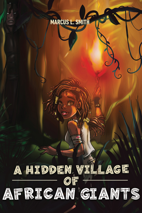 Cover image for book A Hidden Village of African Giants