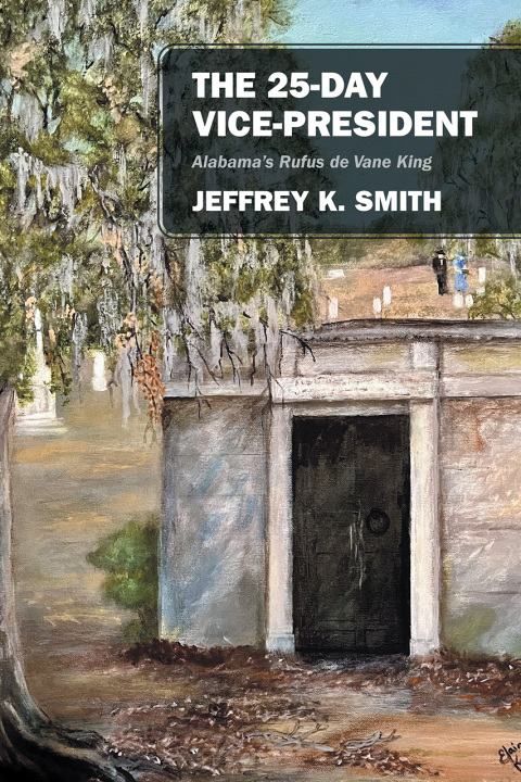 Cover image for book The 25-Day Vice-President