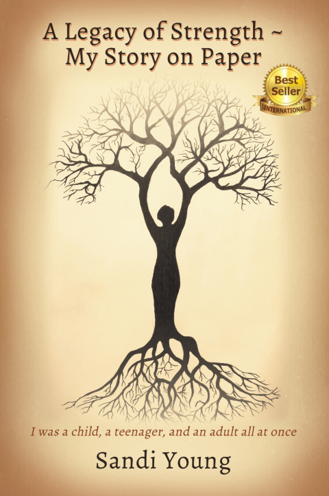 Cover image for book A Legacy of Strength - My Story on Paper