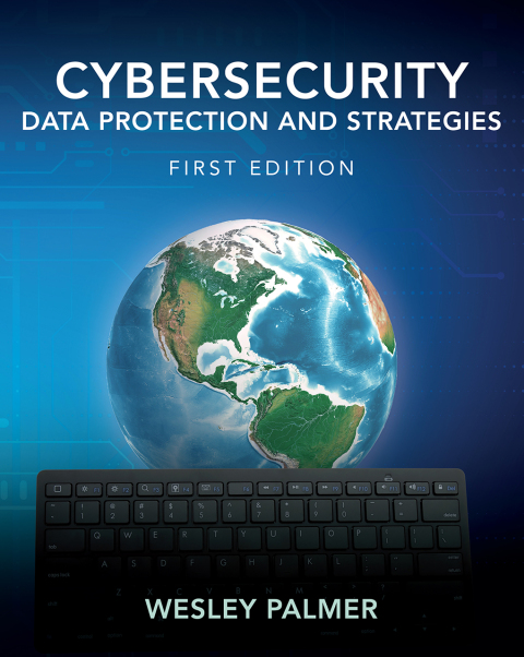 Cover image for book Cybersecurity - Data Protection and Strategies
