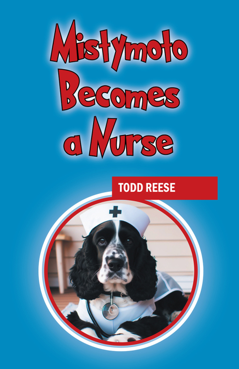 Cover image for book Mistymoto Becomes a Nurse