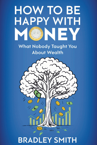 How to be Happy with Money