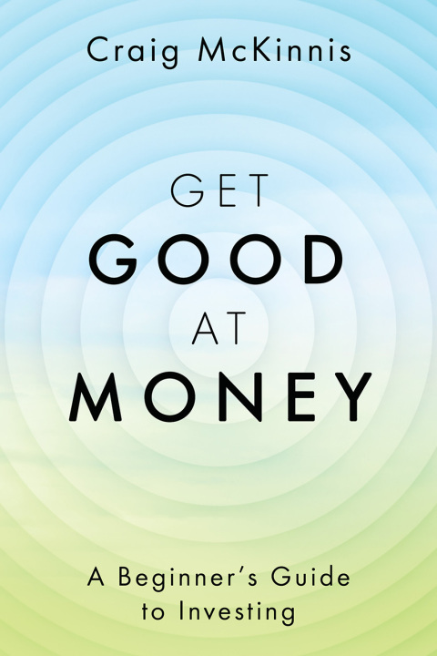 Cover image for book Get Good at Money