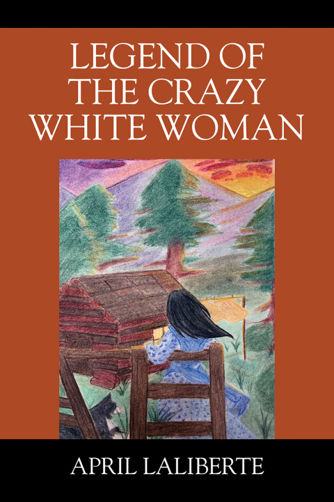 Cover image for book Legend of the Crazy White Woman