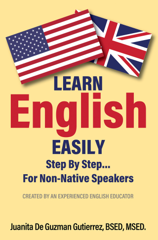 Learn English Easily Step By Step…….For Non-Native Speakers