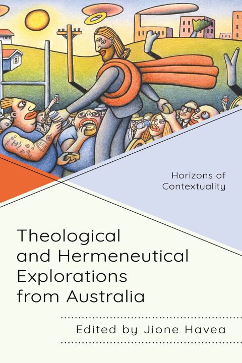 Theological and Hermeneutical Explorations from Australia 