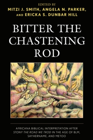 Bitter the Chastening Rod